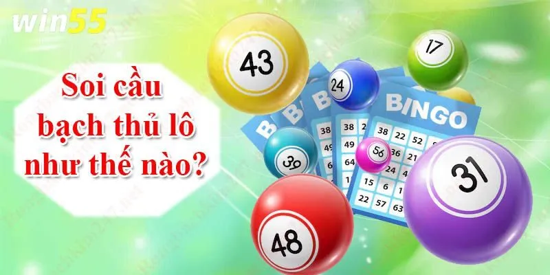 Phương pháp soi cầu bạch thủ lô theo đề tổng